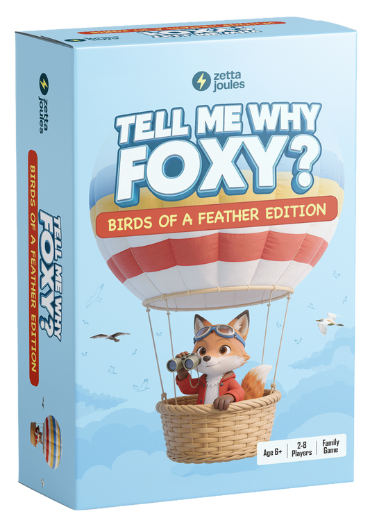 Tell Me Why Foxy? - Birds of a Feather Edition